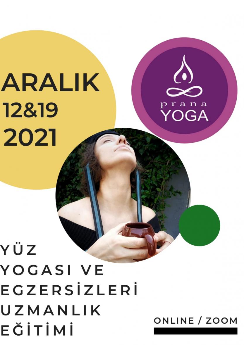 Oya Acar ile Yüz Yogası ve Egzersizleri Uzmanlık Modülü