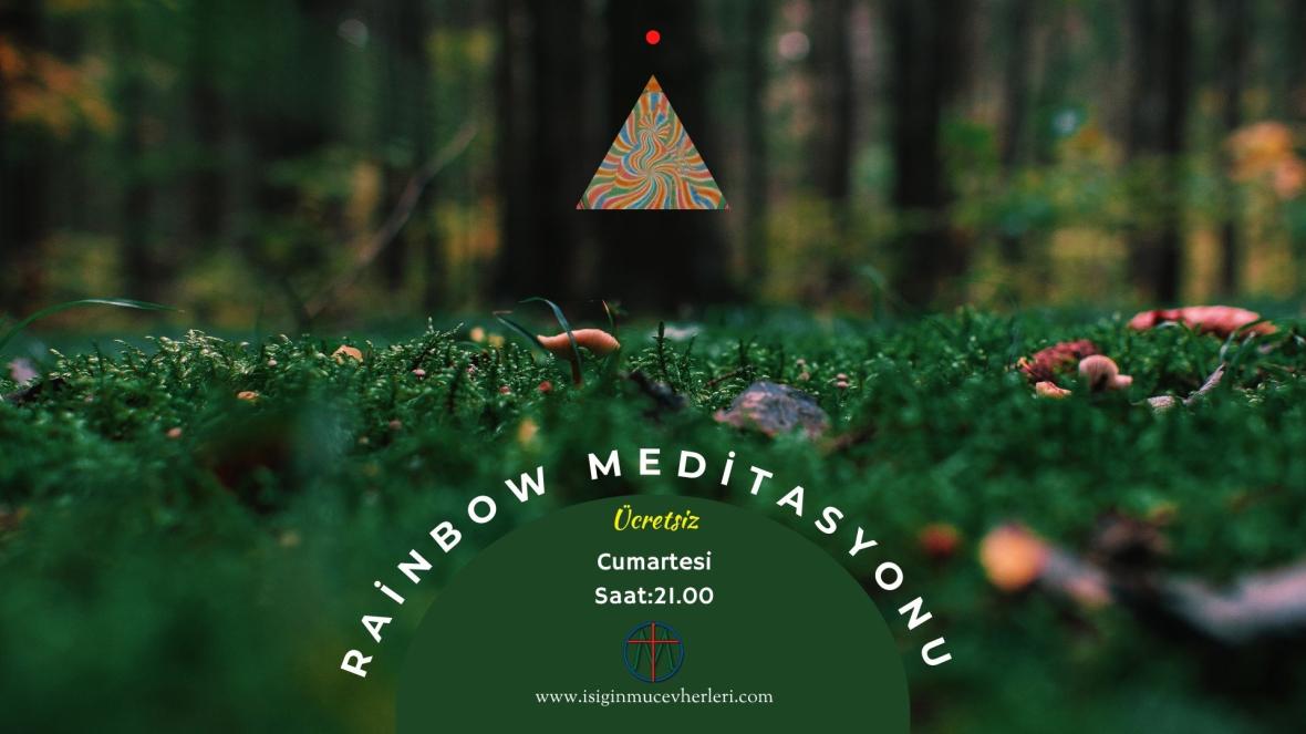 Rainbow Gökkuşağı Meditasyonu