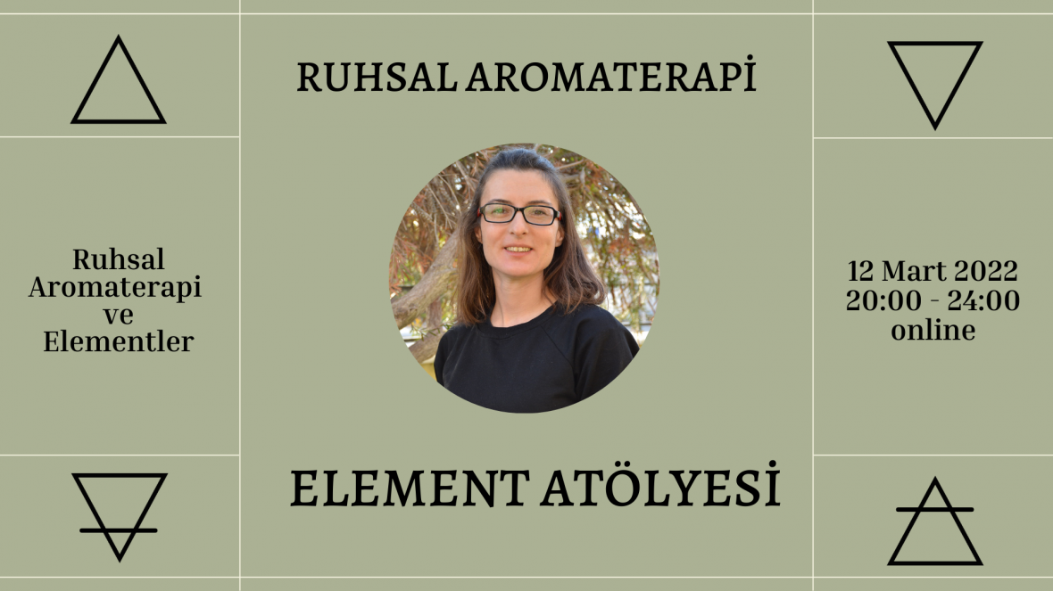 Ruhsal Aromaseans Ve Element Atölyesi Aysu Bütünay