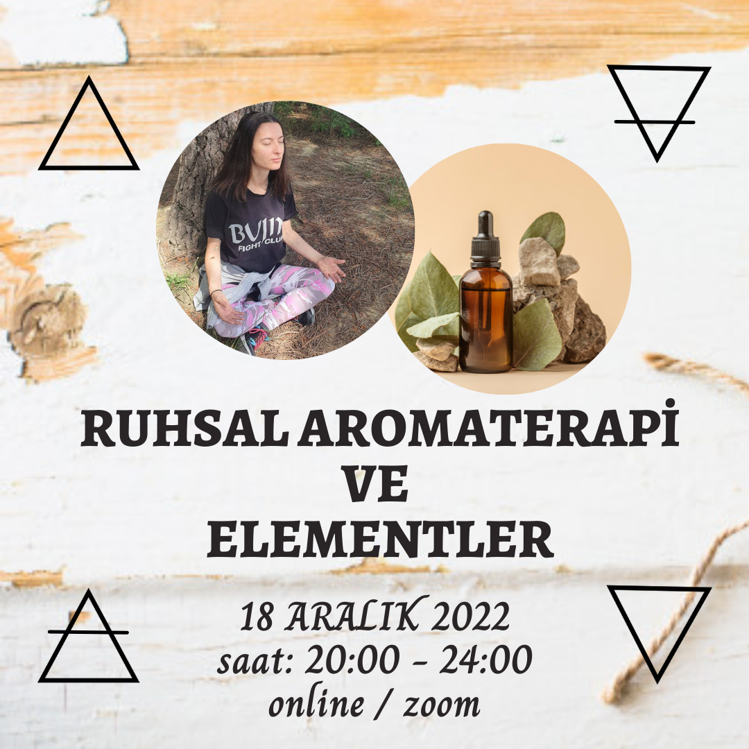 Ruhsal Aromaseans ve Element Atölyesi Aysu Bütünay