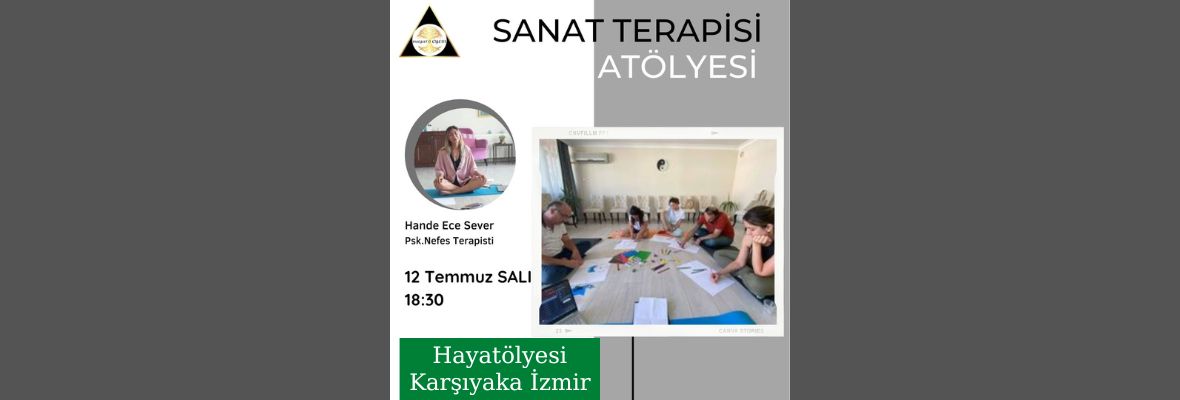 Sanat Terapisi Atölyesi '' Canavarınla Tanışma ''