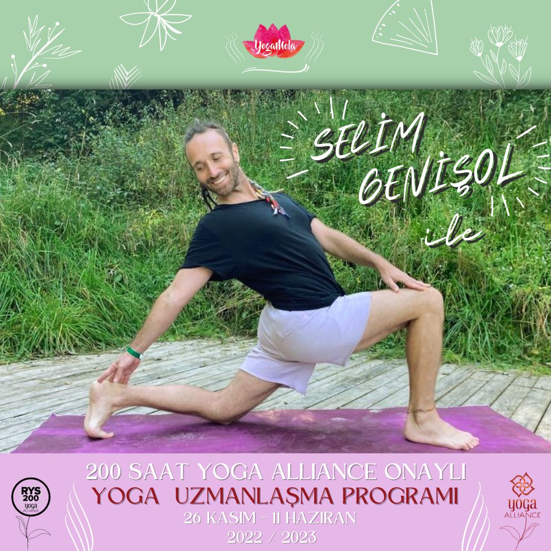 Selim Genişol ile Yoga Uzmanlaşma Programı Kasım Ayında Başlıyor!