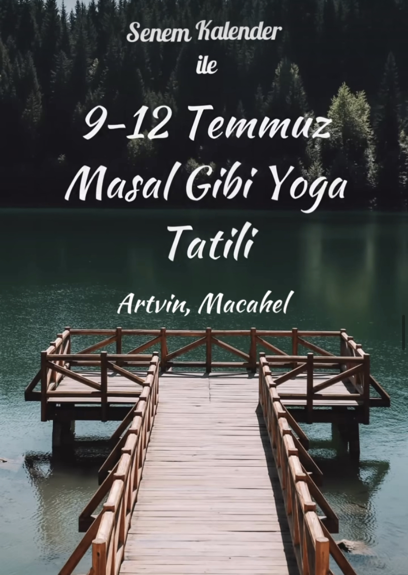 Senem Kalender ile Masal Gibi Yoga Tatili