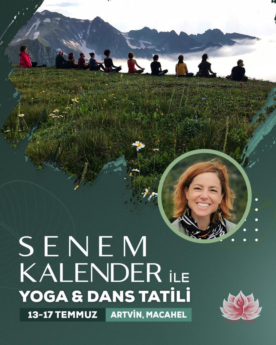 Senem Kalender ile Yoga ve Dans Tatili