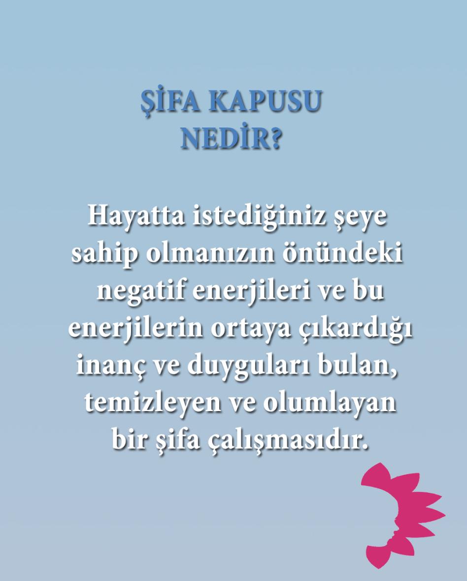 Şifa Kapusu (Niyet Çalışması)