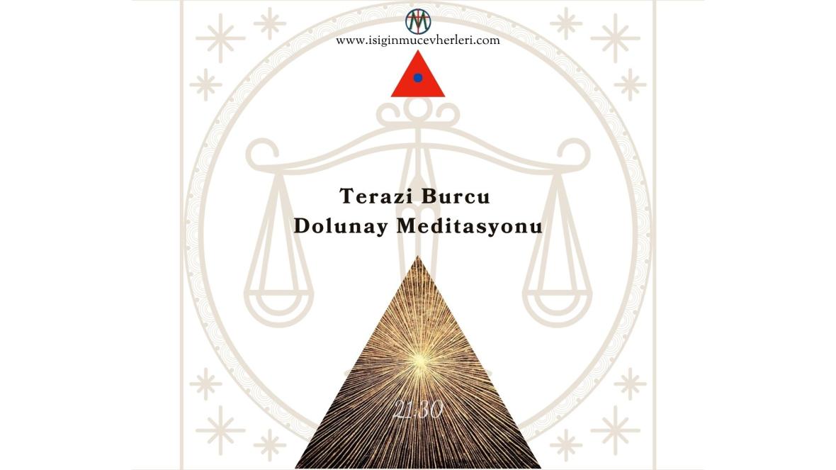 Terazi Burcu Dolunay Meditasyonu