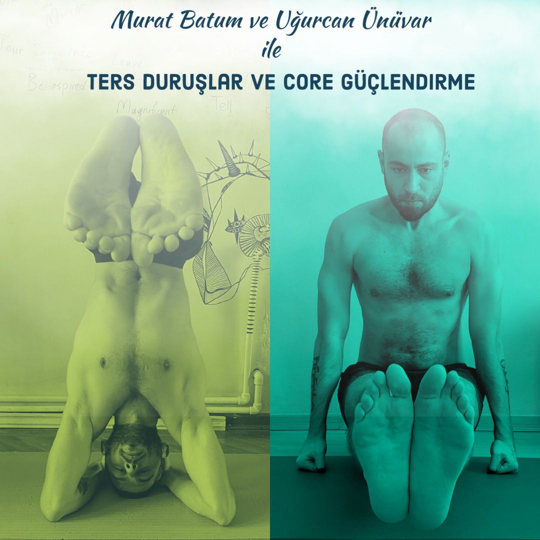 Ters Duruşlar ve Core Güçlendirme