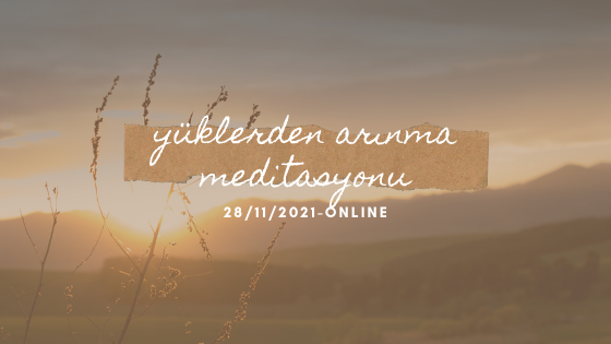 ThetaHealing ile Yüklerden Arınma Meditasyonu