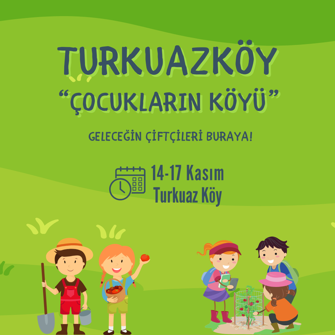 TurkuazKöy Çocukların Köyü