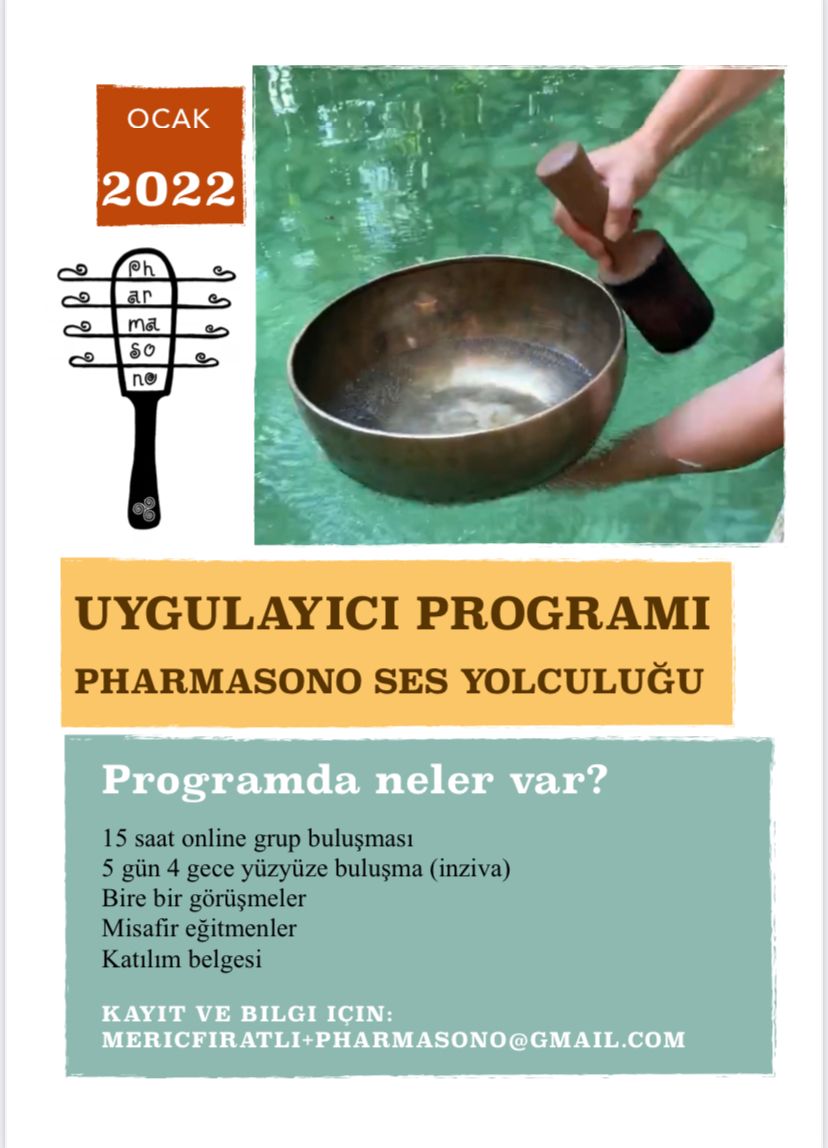 PharmaSono Ses Yolculuğu-Uygulayıcı Programı Meriç Fıratlı