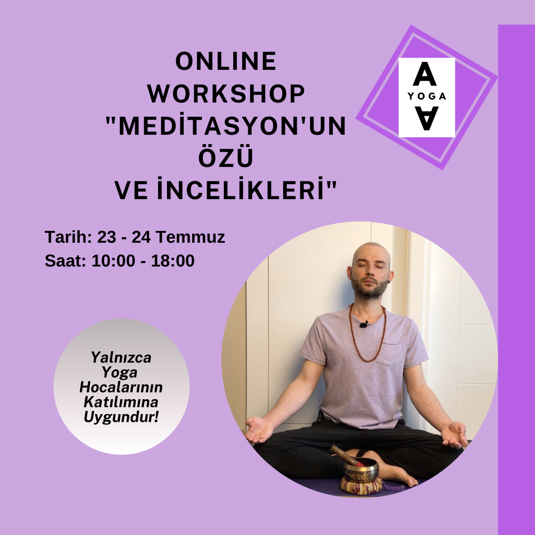 Workshop "Meditasyon'un Özü ve İncelikleri" Alper Akbaş
