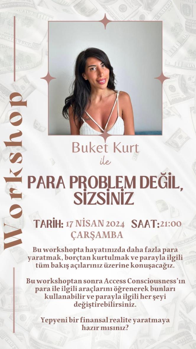 - Ya Para Problem Olmasaydı - Access The Bars Para Workshopu