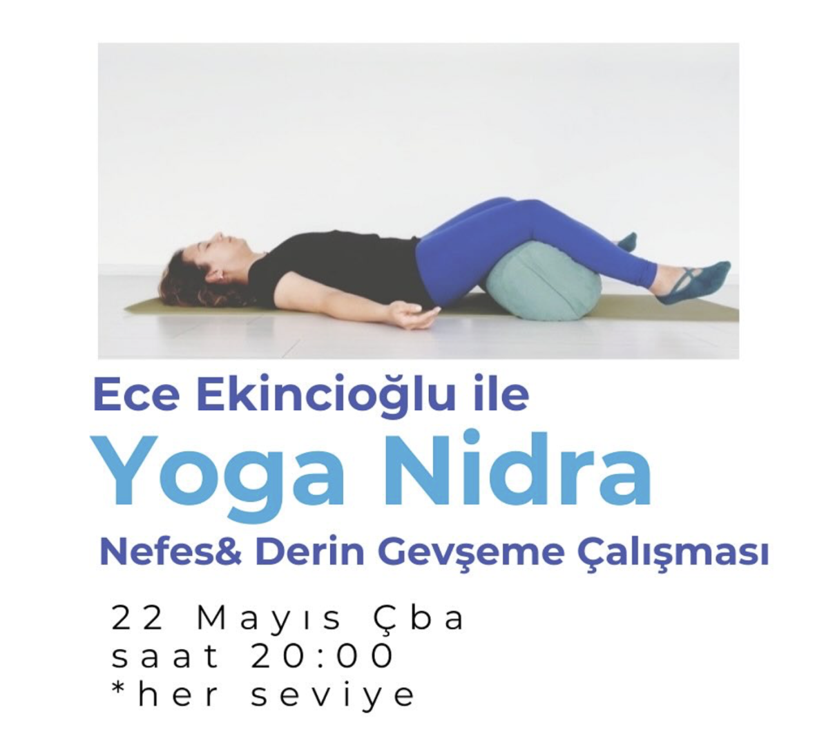 Yoga Nidra- Derin Gevşeme ve Nefes Çalışması - Online