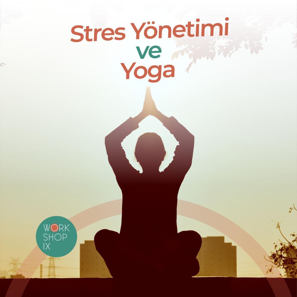 Stres Yönetimi ve Yoga